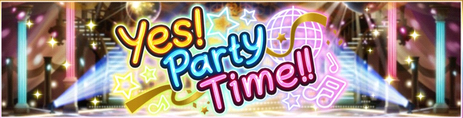 デレステ 桃華ちゃま 千枝ちゃんが登場するイベント Yes Party Time が6月19日 月 15 00より開催決定 Boom App Games