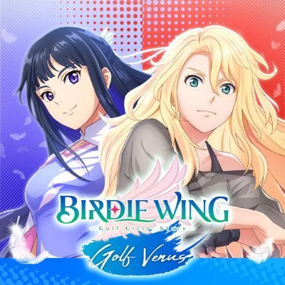 BIRDIE WING -Golf Girls’ Story- Golf Venus